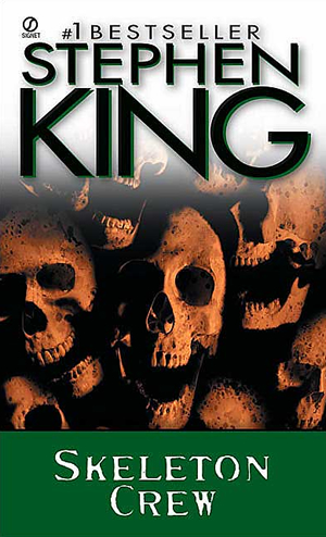 Skeleton Crew Paperback