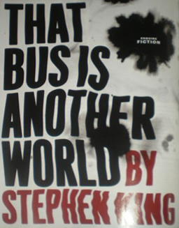 That Bus Is Another World Art