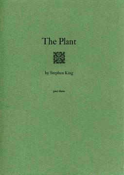 The Plant [Installment Three] Art